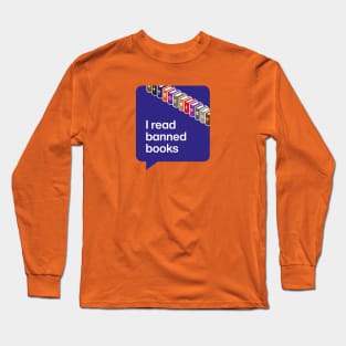 I read banned books Long Sleeve T-Shirt